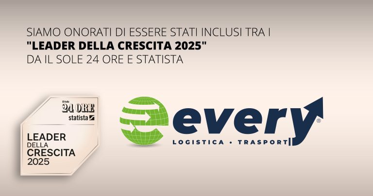 Leader della Crescita 2025: Every Trasport PRESENTE !